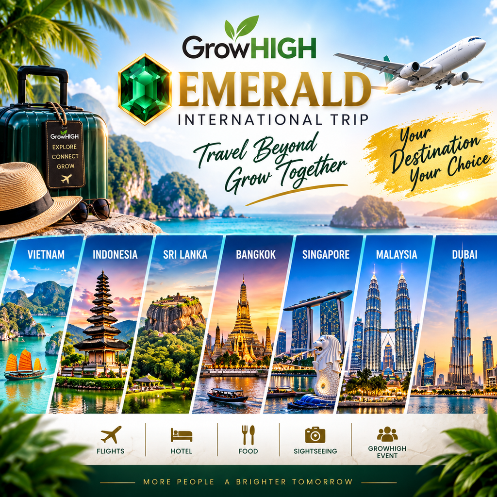 GrowHIGH Emarald International Trip